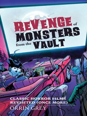 cover image of Revenge of Monsters from the Vault